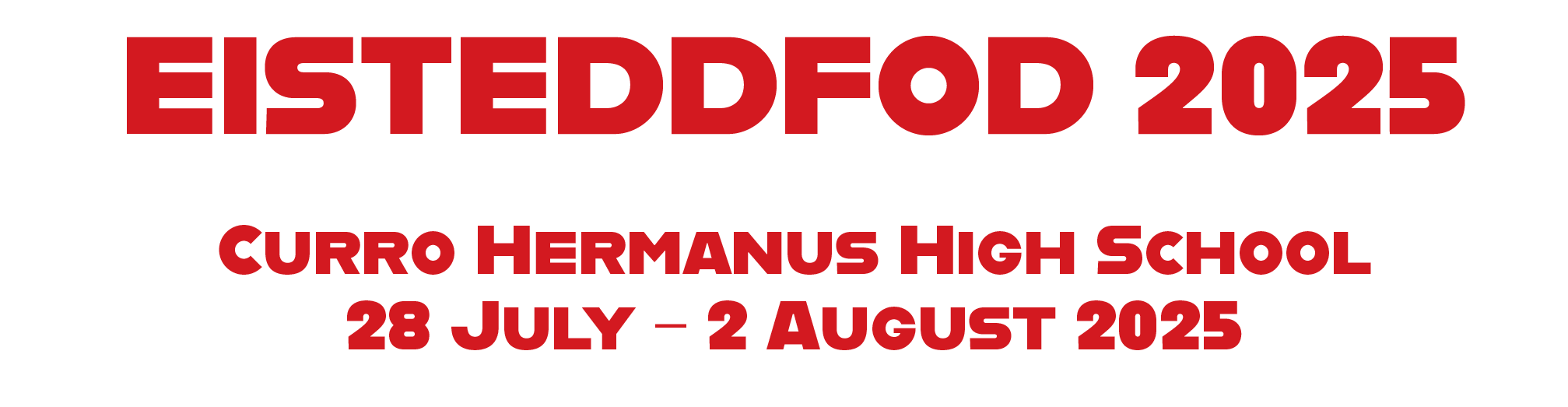 Eisteddfod Place and Date Information